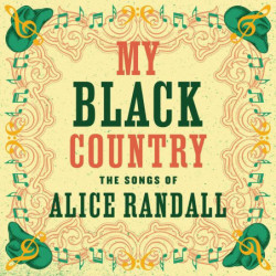 MY BLACK COUNTRY: THE SONGS...
