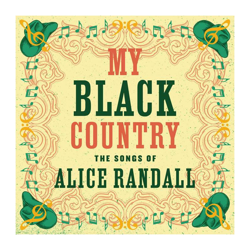 MY BLACK COUNTRY: THE SONGS OF ALICE RAN