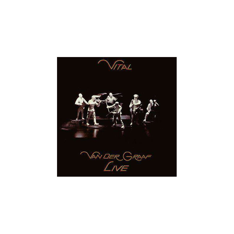 VITAL - VAN DER GRAAF LIVE