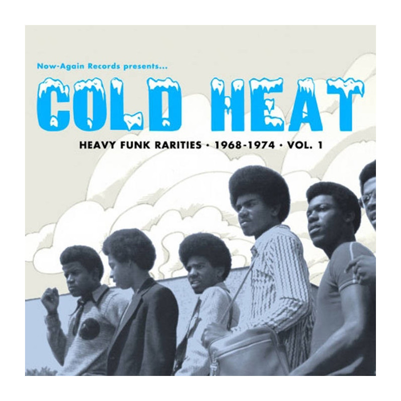 COLD HEAT: HEAVY FUNK RARITIES 1968-1974