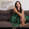 I SING CATERINA