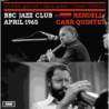 BBC JAZZ CLUB SESSION APRIL 1965