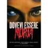 DOVEVI ESSERE MORTA (RESTAURATO IN HD)