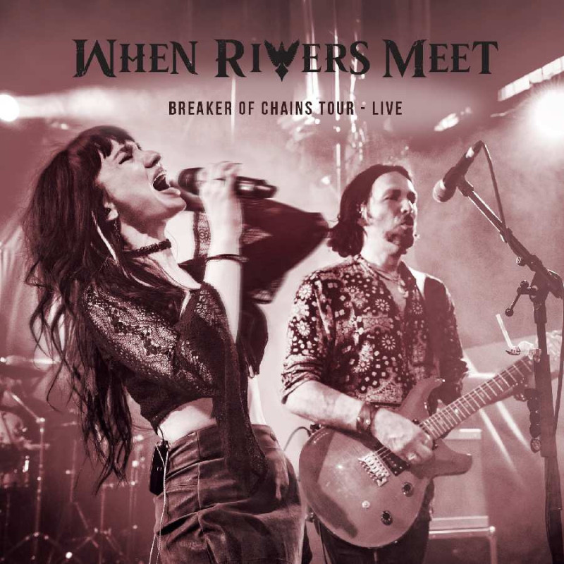 BREAKERS OF CHAINS TOURLIVE