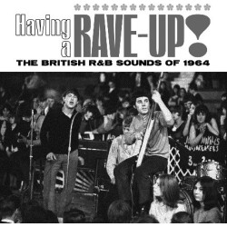 HAVING A RAVE UP! - BRITISH...