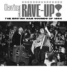 HAVING A RAVE UP! - BRITISH R&B SOUNDS