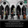LUIGI BOCCHERINI: STRING QUINTETS OP. 60