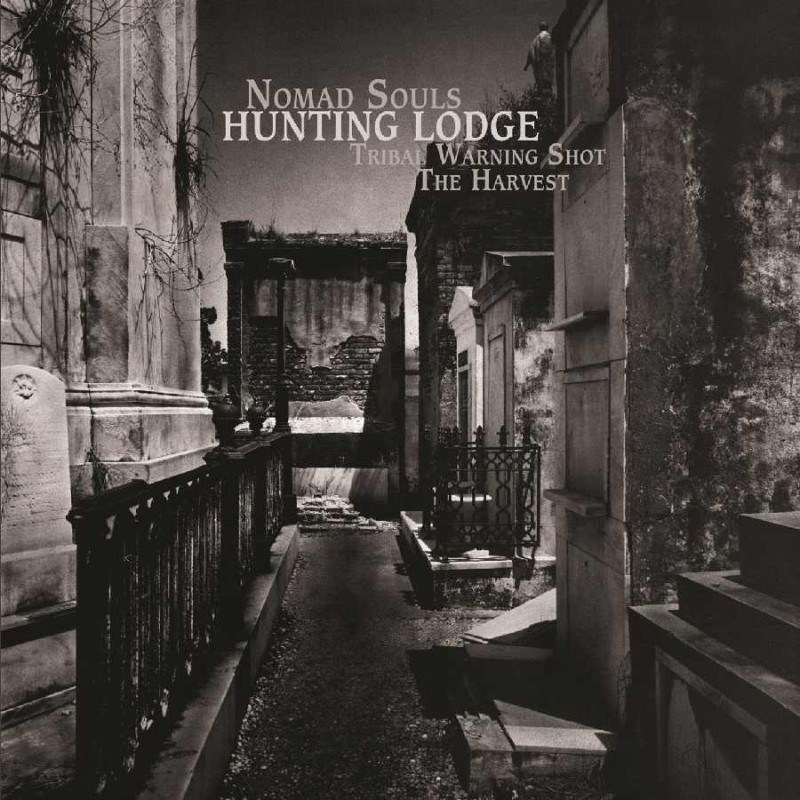 NOMAD SOULS / TRIBAL WARNING SHOT / HARV
