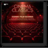 CINEMA CLASSICS- ICONIC FILM SCORES