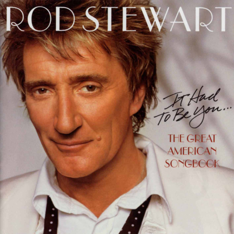 IT HAD TO BE YOU - THE GREAT AMERICAN SONG