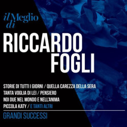 IL MEGLIO DI RICCARDO FOGLI...