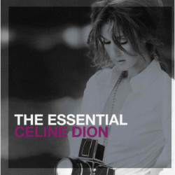 THE ESSENTIAL CELIN DION