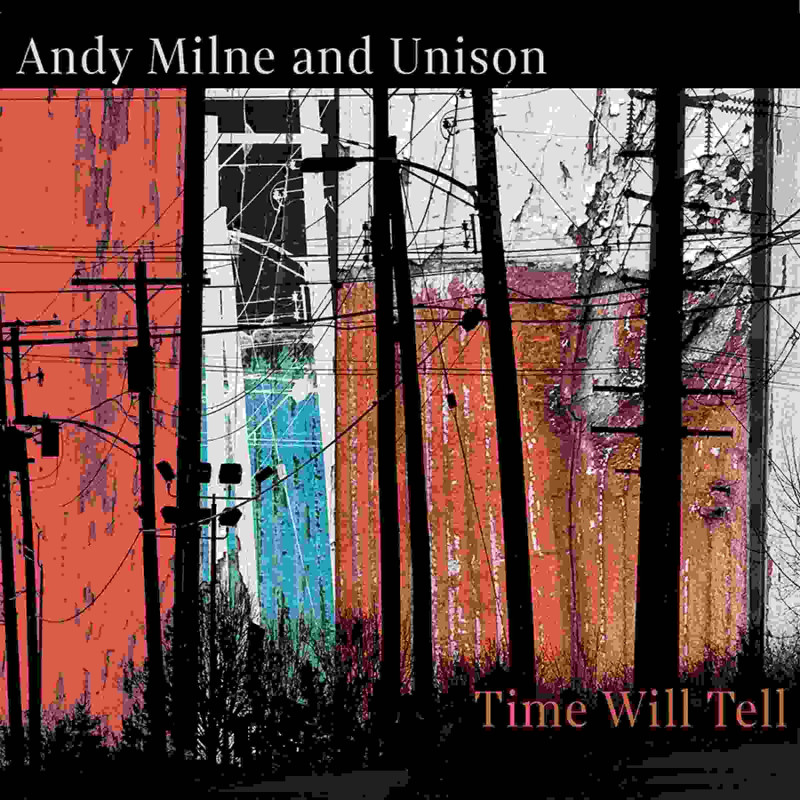 TIME WILL TELL