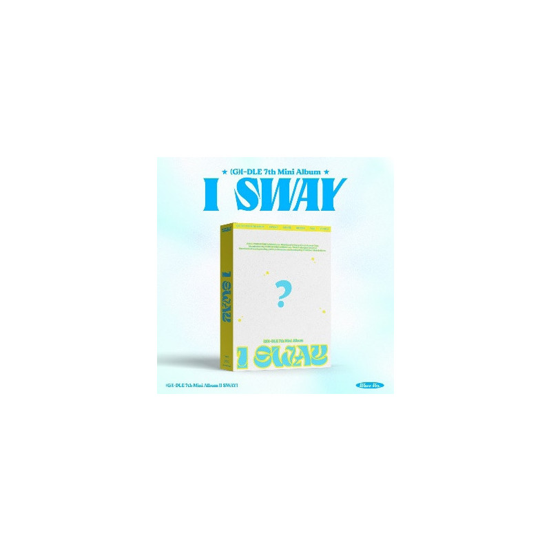 I SWAY - WAVE VERSION