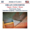 OQUIN PARKER ROUSE ORGAN CONCERTOS