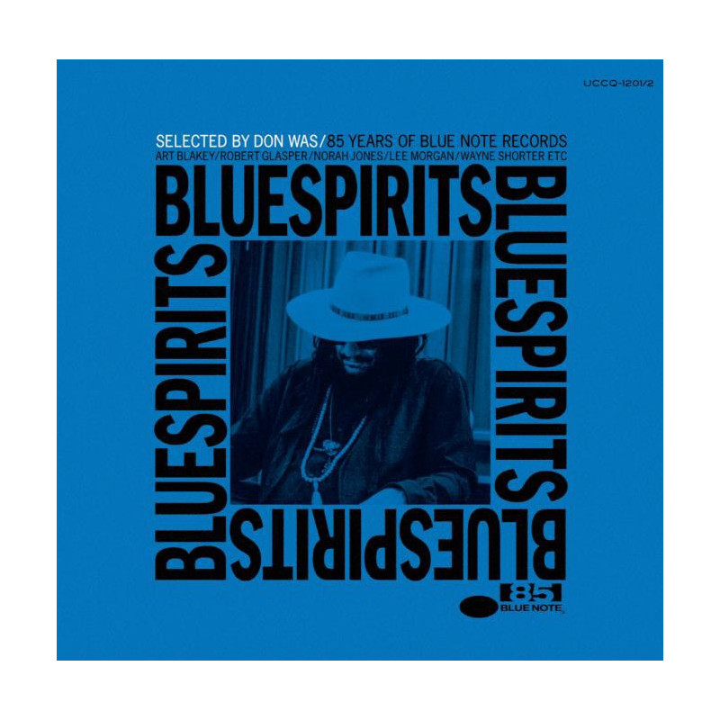 BLUE SPIRITS 85 YEARS OF BLUE NOTE