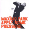 APPLY SOME  PRESSURE