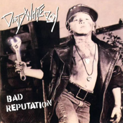 BAD REPUTATION