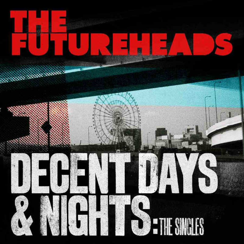 DECENT DAYS & NIGHTS: THE SINGLES (TRANS