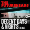 DECENT DAYS & NIGHTS: THE SINGLES (TRANS