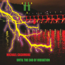 UNTIL THE END OF VIBRATION