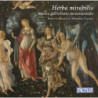 HERBA MIRABILIS - MUSICA DALL'ERBARIO RI