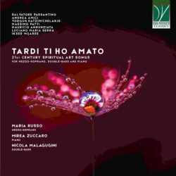 TARDI TI HO AMATO: 21ST...