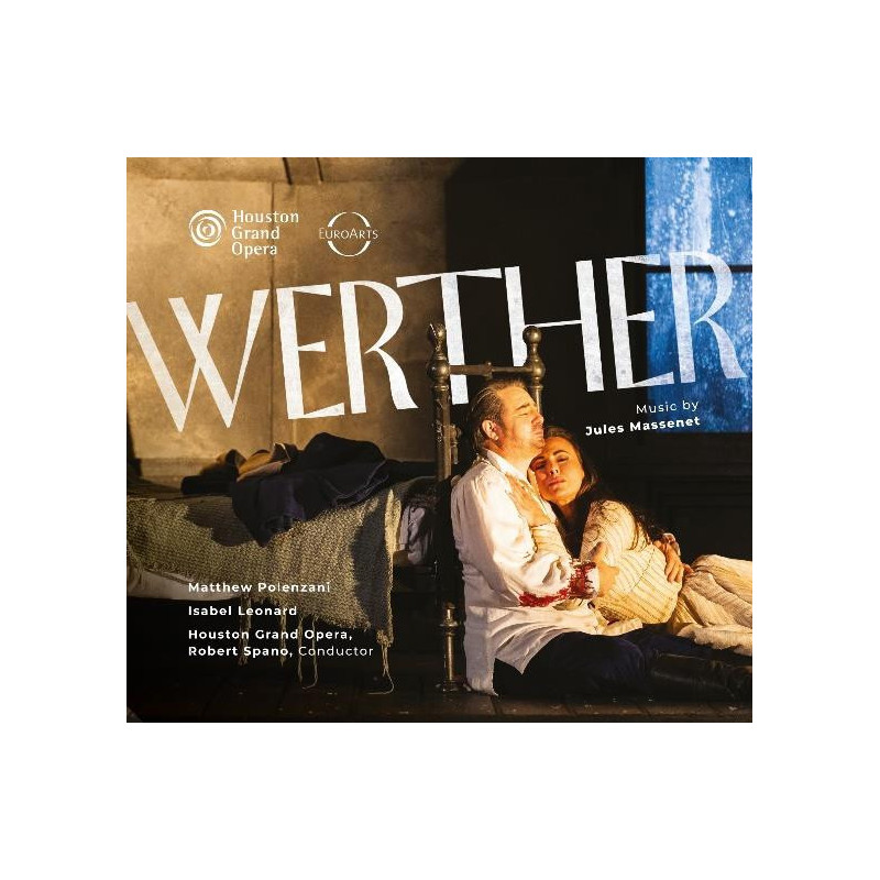 HOUSTON GRAND OPERA: WERTHER