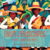 LATIN LANDSCAPES, CHORO, TANGO AND MORE