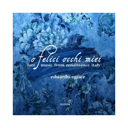 O FELICI OCCHI MIEI. LUTE...