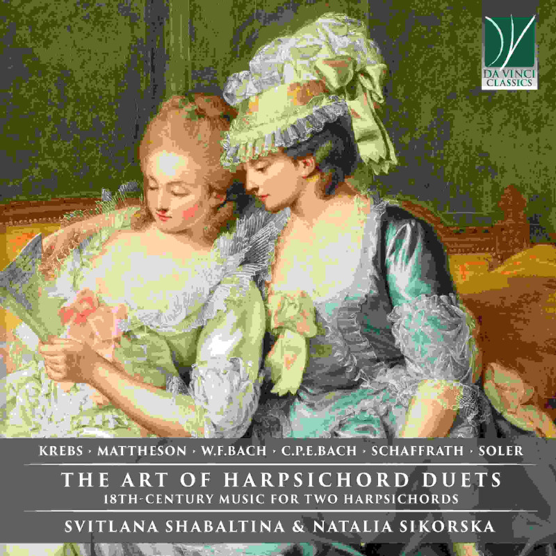THE ART OF HARPSICHORD DUETS: 18TH-CENTU