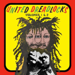UNITED DREADLOCKS VOLUMES 1...