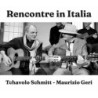 RENCONTRE IN ITALIA