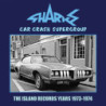 CAR CRASH SUPERGROUP - THE ISLAND YEARS