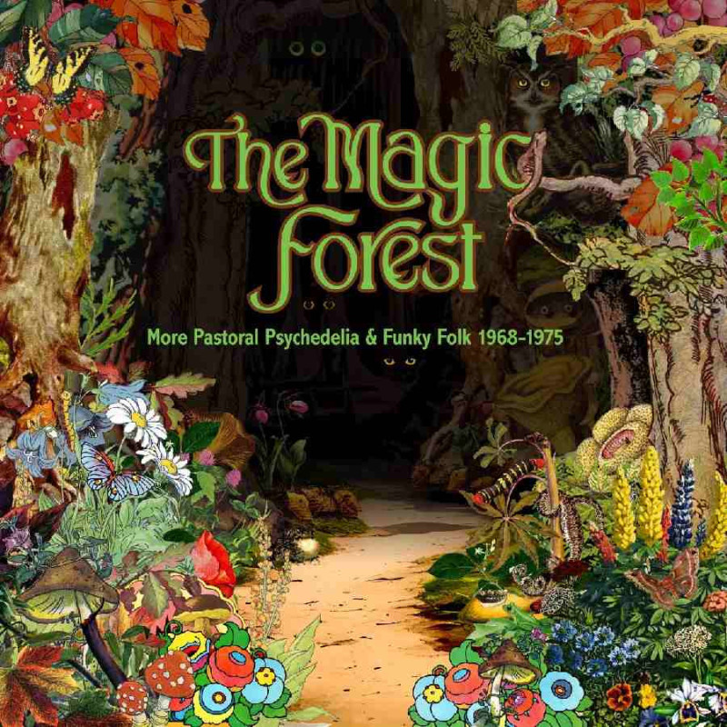 MAGIC FOREST (MORE PASTORAL PSYCHEDLIA &