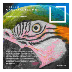 TRILLO GAGLIARDISSIMO