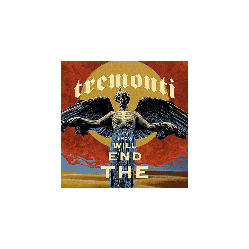 THE END WILL SHOW US HOW