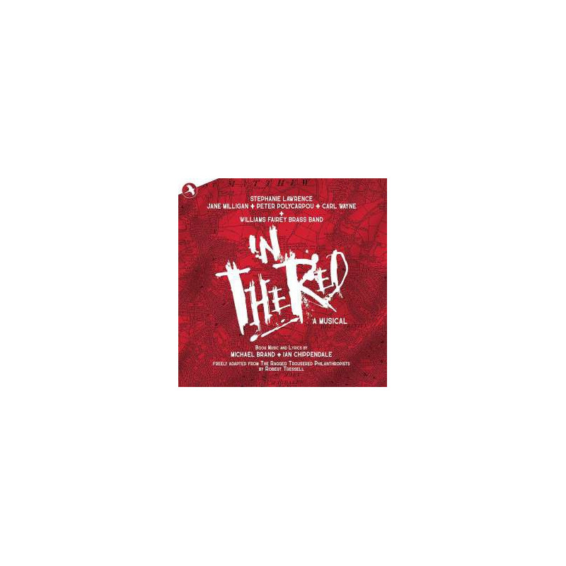 IN THE RED - A MUSICAL