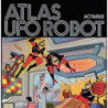 ATLAS UFO ROBOT