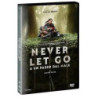 NEVER LET GO - A UN PASSO DAL MALE -  DVD