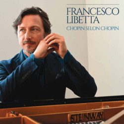 CHOPIN SELON CHOPIN