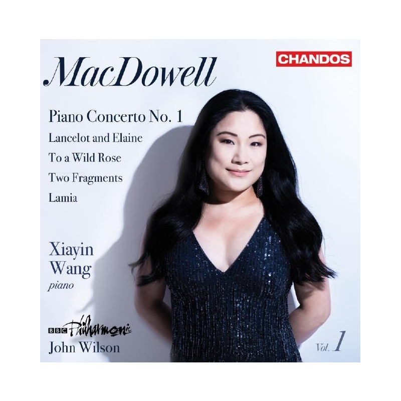 MACDOWELL: ORCHESTRAL WORKS VOL. 1