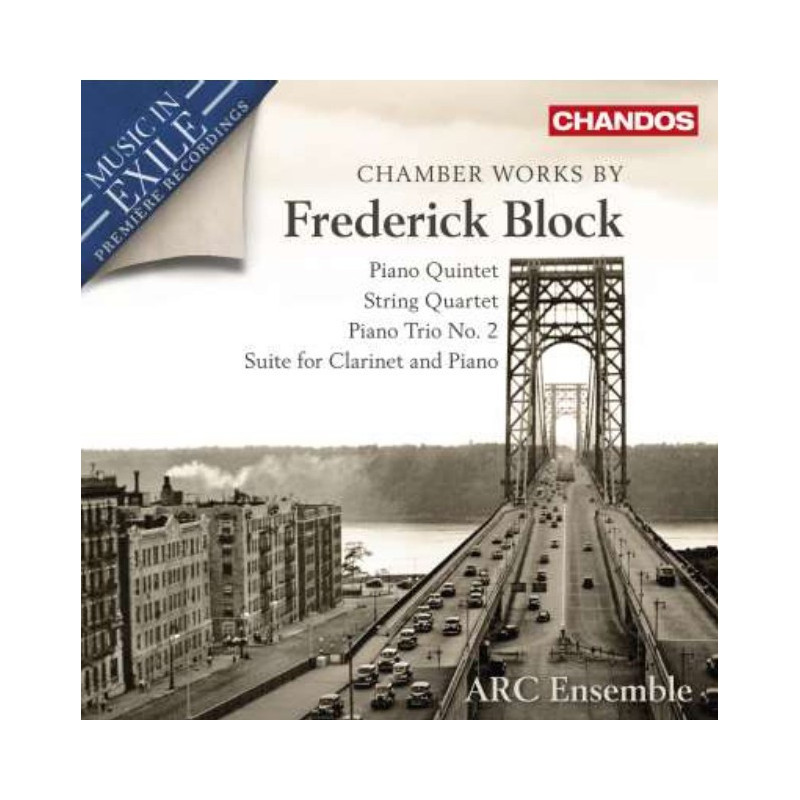 FREDERICK BLOCK: CHAMBER WORKS