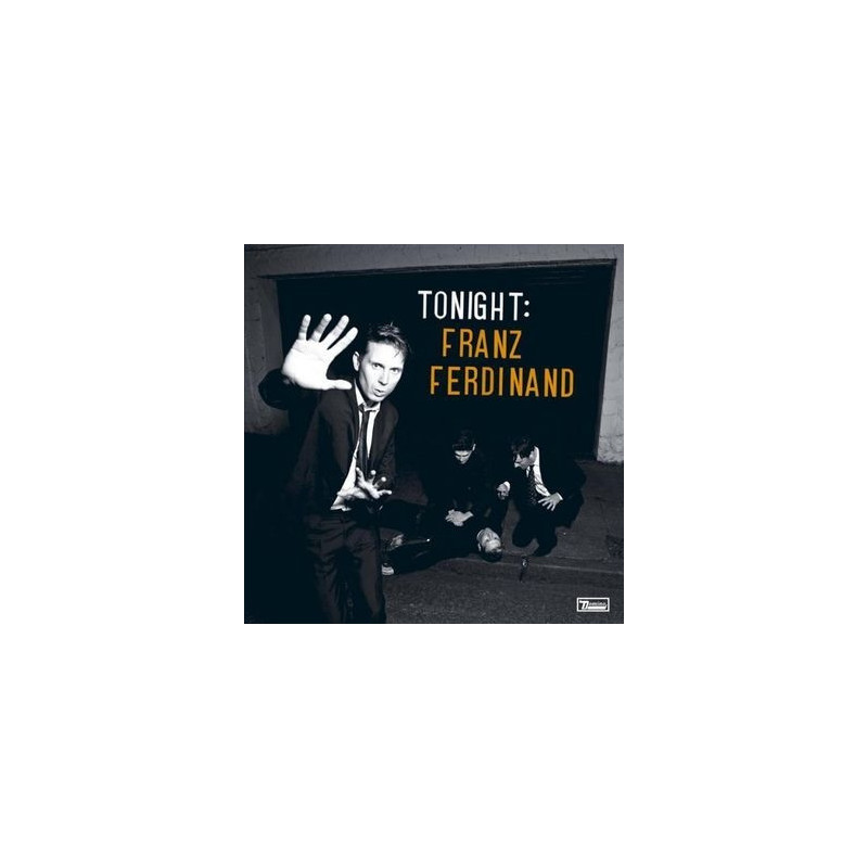 TONIGHT:FRANZ FERDINAND
