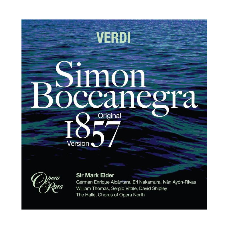 SIMON BOCCANEGRA (1857 VERSION)