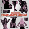 ELI ROTH'S RED LIGHT DISCO