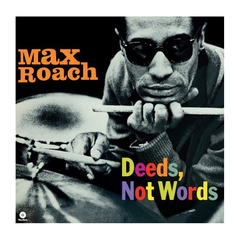 DEEDS, NOT WORDS + 2 BONUS TRACKS [LP 18