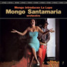 MONGO INTRODUCES LA LUPE