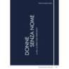 DONNE SENZA NOME