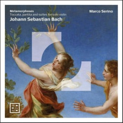 METAMORPHOSES. J.S. BACH:...